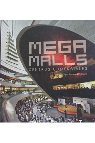 MEGA MALLS CENTROS COMERCIALES